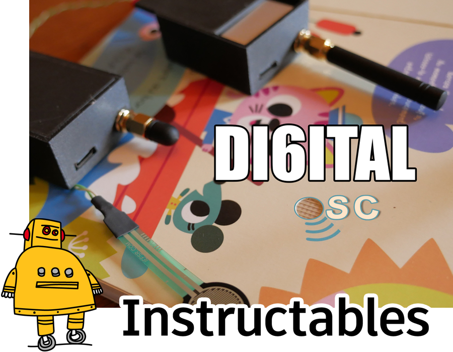 Projet DI6ITAL sur instructables.com